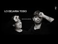 Lo dejaria todo  - (Bachata Remix by Dj Khalid)