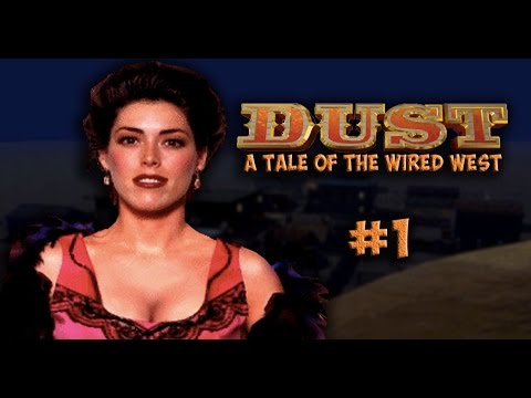 Dust a Tale of the Wired West Part 1 - HD 1080p