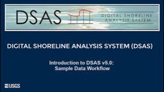 Introduction to DSAS v5.0: Sample Data Workflow