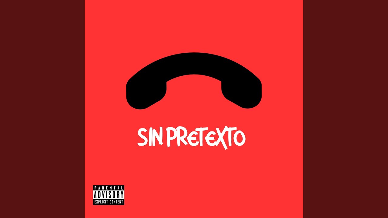 Watch Sin Pretexto on YouTube Watch Sin Pretexto on YouTube