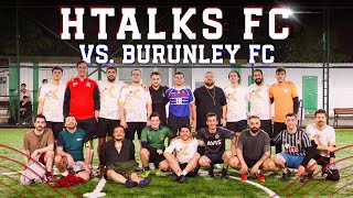 HTalks FC #3 | Rakip Burunley FC, Tolunay Ören ile Rekabet, 15 Senelik Alışkanlık