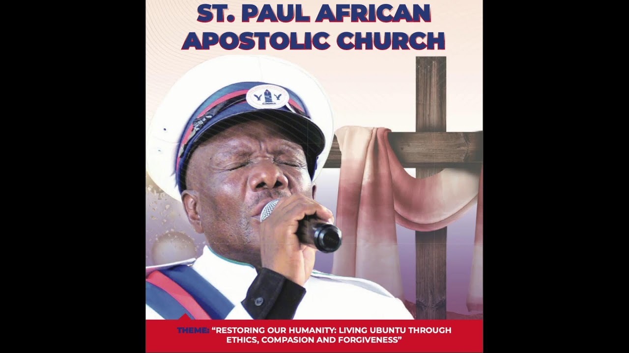 ST. PAUL AFRICAN APOSTOLIC CHURCH
