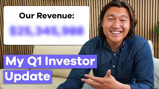My Startup Made $2,152,854 in Three Months - Q1 Investor Update