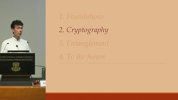 Computer Science | D2S3 11/18 Quantum Science & Technology – Part II - Secure... - Thomas Vidick