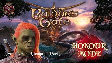 Honour Mode Attempt 3, Part 5