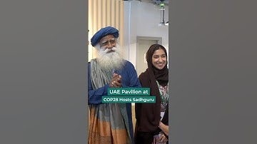 The UAE Pavilion at COP28 Hosts Sadhguru