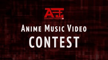 Animethon 2017 AMV Contest Intro