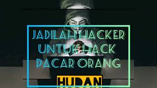 Status 30 detik versi hacker