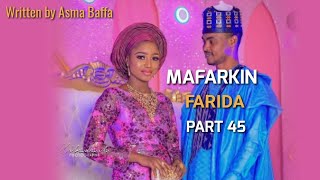 Mafarkin farida part 45
