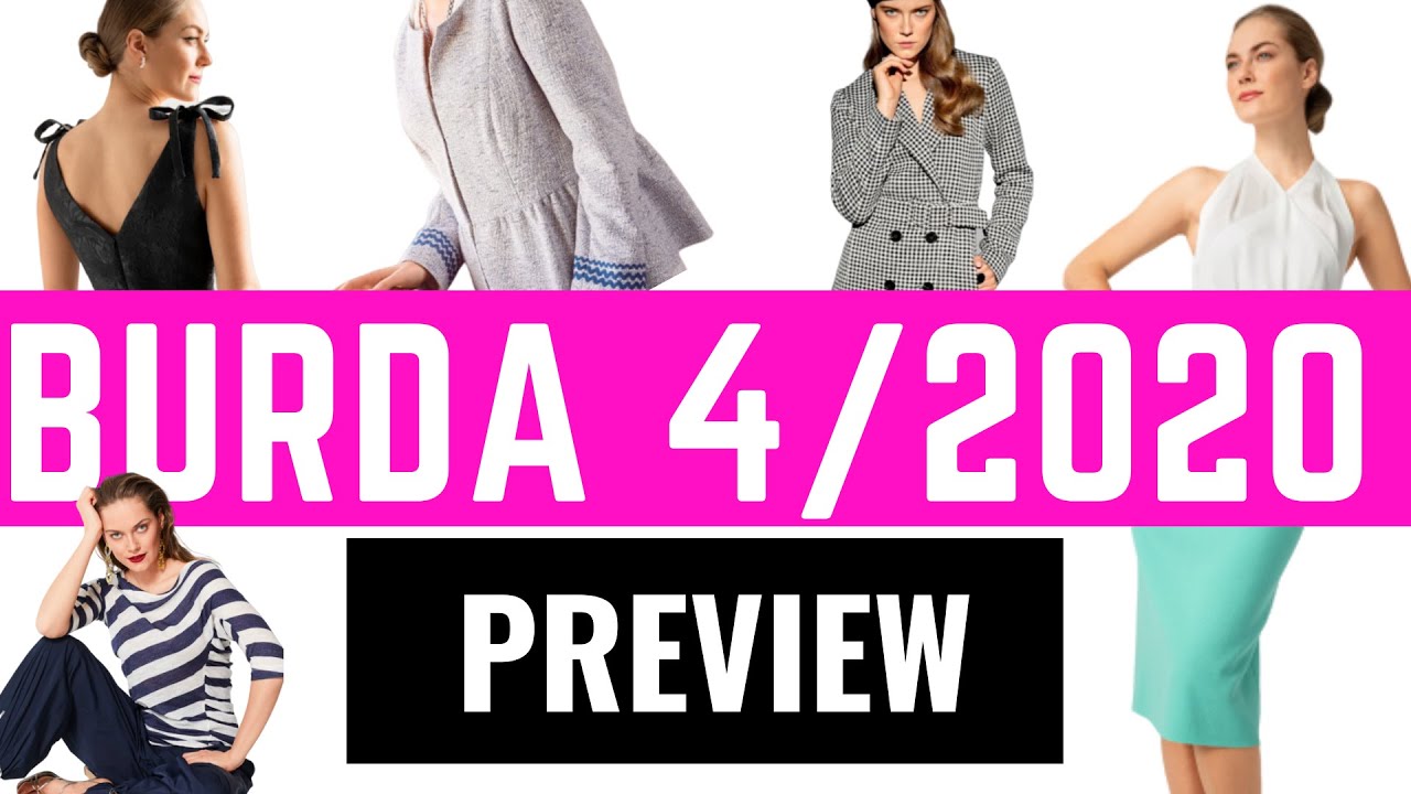 BURDA 4 2020 First look Preview - YouTube