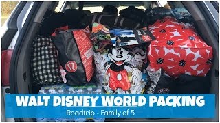 Walt Disney World Vacation Packing: Roadtrip NJ to FL (Family of 5)
