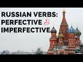 Russian Verbs: Perfective and Imperfective