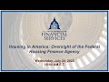 Housing in America: Oversight of the Federal Housing Finance Agency (EventID=115033)