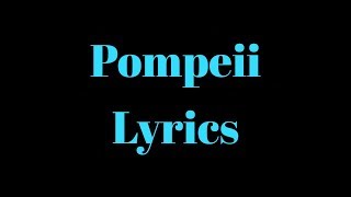 Bastille - Pompeii (Lyrics)