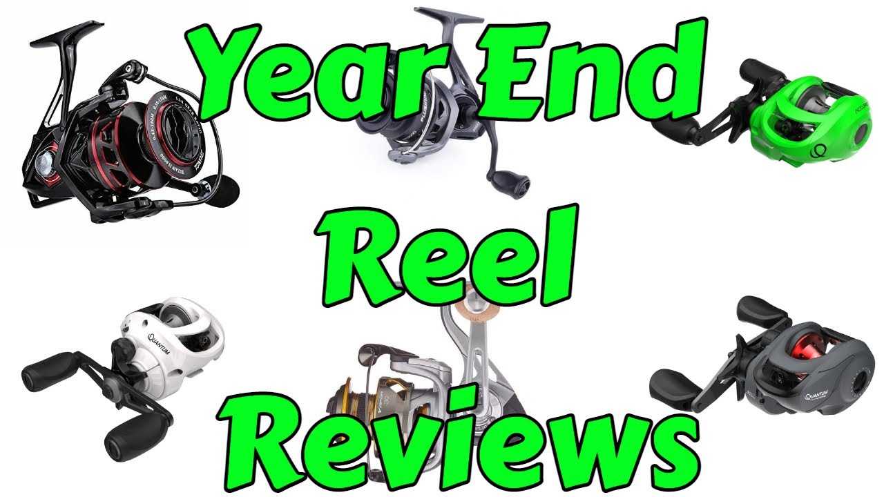 Year End Reel Reviews  Quantum, Runcl & Linnhue Baitcasting & Spinning  Reels 