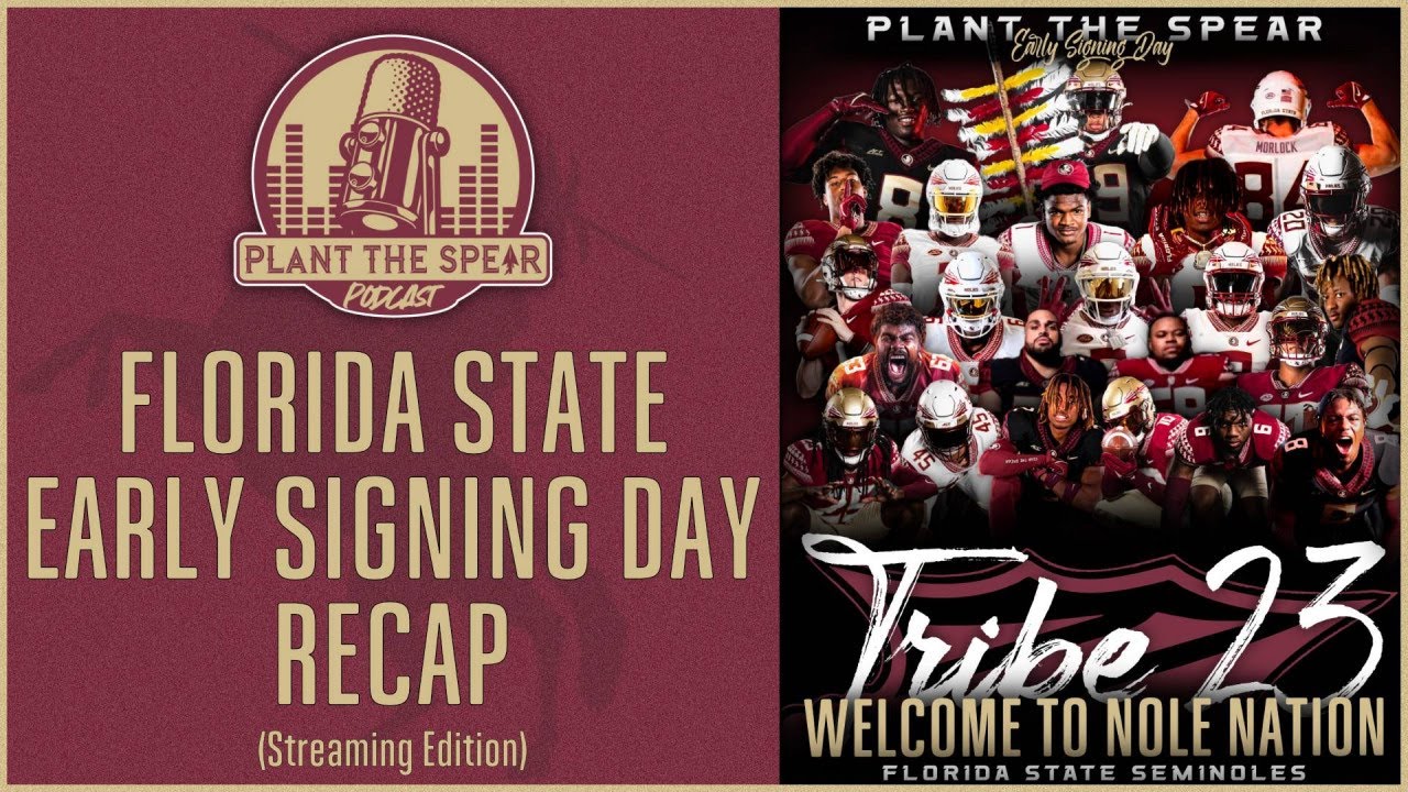 FSU Early Signing Day Recap YouTube