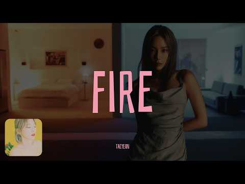 TAEYEON - Fire 【カナルビ/和訳/歌詞】
