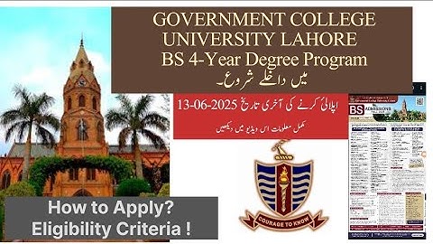 GCU Lahore undergraduate admission 2025 | BS (4-years) Degree program | How to Apply & Last date..?