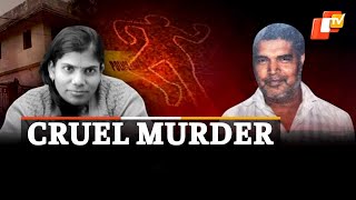 Man Murders Wife And Slits Daughters Throat In Bhubaneswar | OTV News