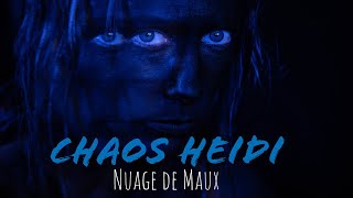 CHAOS HEIDI - 