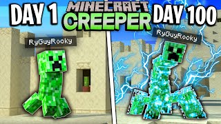 I Survived 100 Days as a CREEPER in Minecraft