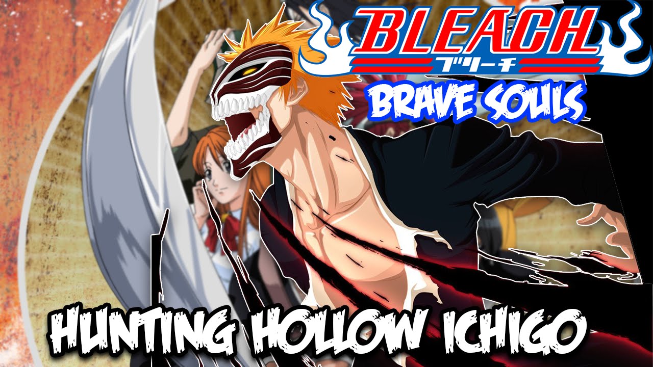 BLEACH Brave Souls! 250 Spirit Orb MultiSummon! Hunting Hollow Ichigo