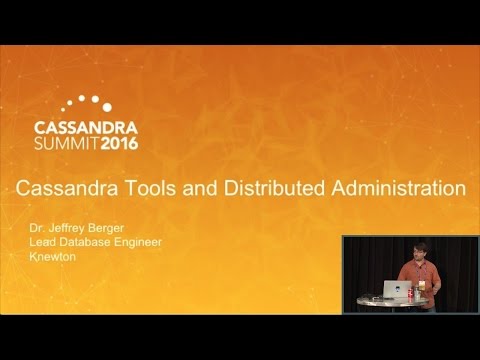 Cassandra Tools And Distributed Administration (Jeffrey Berger, Knewton) | C* Summit 2016