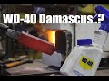 Forge Welding Damascus With WD-40 ~ Blade Smithing Knifemaking