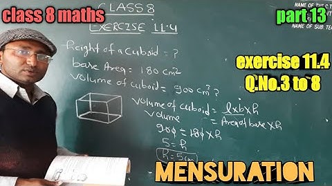class 8 maths ,chapter 11 ,exercise 11.4 ,mensuration ,area of cylinder ,area of cuboid,cube,volume