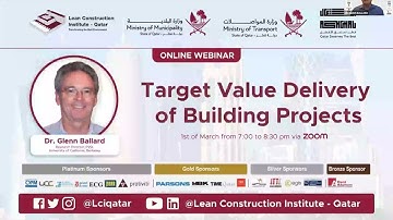 Target Value Delivery of Building Projects (with Dr. Glenn Ballard)