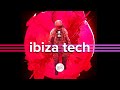 Ibiza Tech House Mix – August 2019 (#HumanMusic)