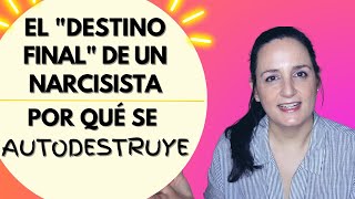 Como SE AUTODESTRUYE un Narcisista ✅ ¿Karma, Destino o Masoquismo?