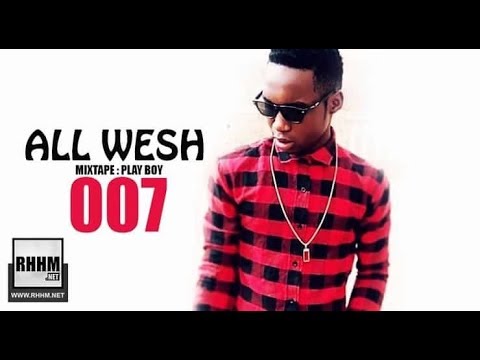 ALL WESH - 007 (2018)