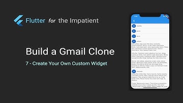 Flutter for the Impatient - 16 - Build Gmail with Flutter (7) Create Your Own Custom Widget