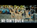 We Don't Give A (Cam Lead) | Southern U. Marching Band & Fabulous Dancing Dolls | Bayou Classic 2021