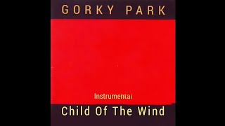 Gorky Park - Child Of The Wind '1989' (Original Instrumental, Оригинальный Инструментал)