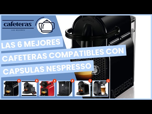 Las 6 mejores cafeteras compatibles con capsulas nespresso 