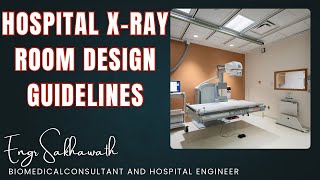 Hospital Xray Room layout Design and guaidline by Heart Engineering || Biomedical Engineering