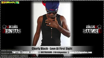 Charly Black - Love At First Sight [Bad Intro Reloaded Riddim] Jan 2013
