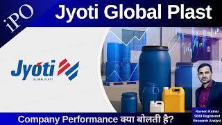 Jyoti Global Plast IPO | Jyoti Global Plast Limited Analysis | GMP | Review | IPO