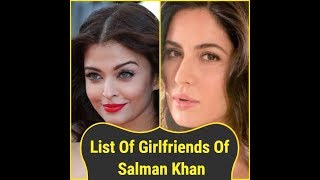 List Of Girlfriends Of Salman khan