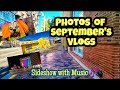 A collection of photos from septembers vlogs with music