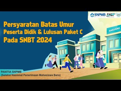 Persyaratan Batas Umur Peserta Didik &amp; Lulusan Paket C SNBT 2024