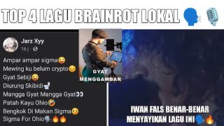 Top 4 Lagu Brainrot Lokal 🗣️🎙️🔥