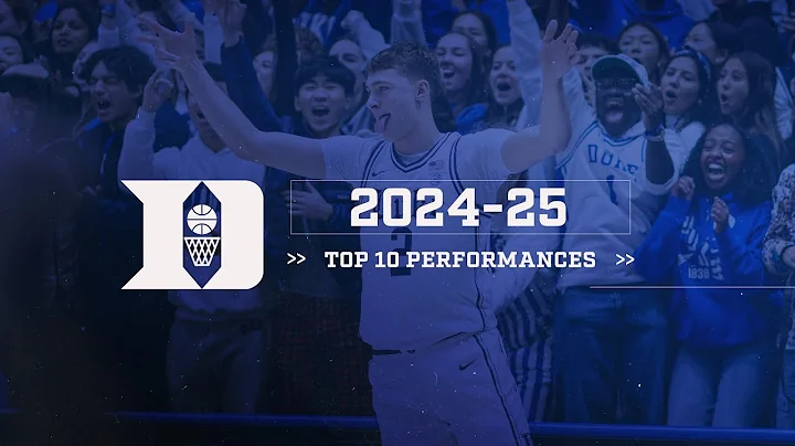 Duke Basketball | 2024-25 Top Performances