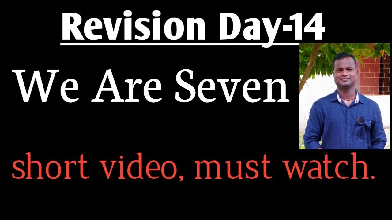 REVISION (We are Seven) 👉👉👉Download pdf of all poetry questions & answers.- Instamojo:https://www