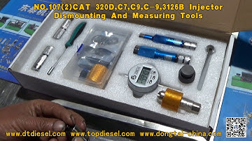 NO,107（2）CAT 320D,C7,C9,C 9,3126B Injector Dismounting And Measuring Tools