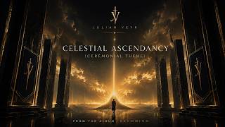 Celestial Ascendancy | Epic Orchestral Music for Graduation, Grand Entrance & Ceremony