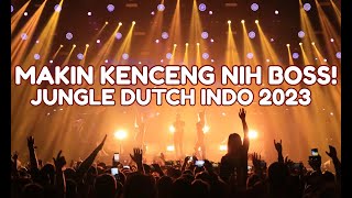 DJ MENUNGGU KAMU 2023 - JUNGLE DUTCH FULL INDO GALAU FULL BASS 2023 ! SPESIAL 4K SUBSCRIBER !!