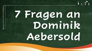 7 Fragen zur SchemaPädAgogik an Dominik Aebersold